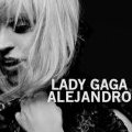 Clip vidéo de Lady Gaga Alejandro par Steven Klein