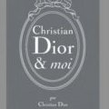 Christian Dior & moi