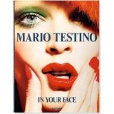 In Your Face : Rétrospective de Mario Testino