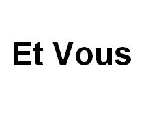 Et Vous