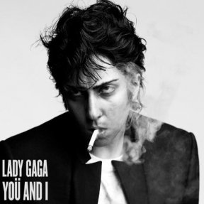 Pochette single Lady Gaga You and I